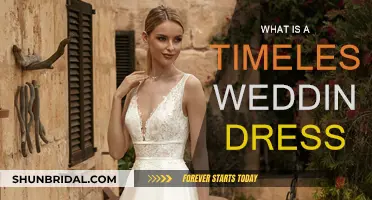 The Timeless Wedding Dress: A Guide to Everlasting Style