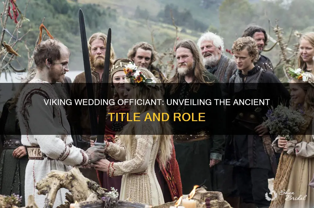 what is a viking wedding officiant called