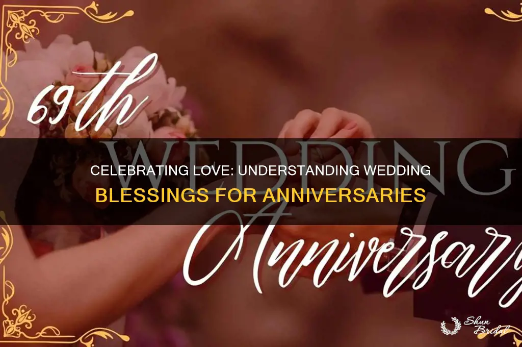 what is a wedding blessing for anniversary