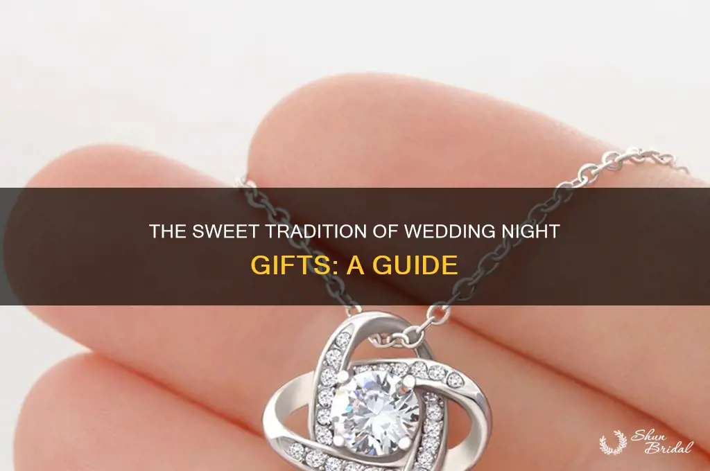 what is a wedding night gift
