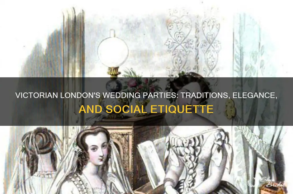 what is a wedding party victorian london