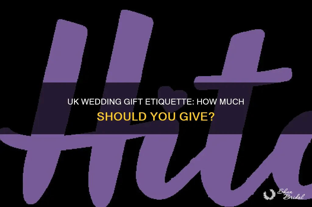 what is an acceptable amount for a wedding gift uk