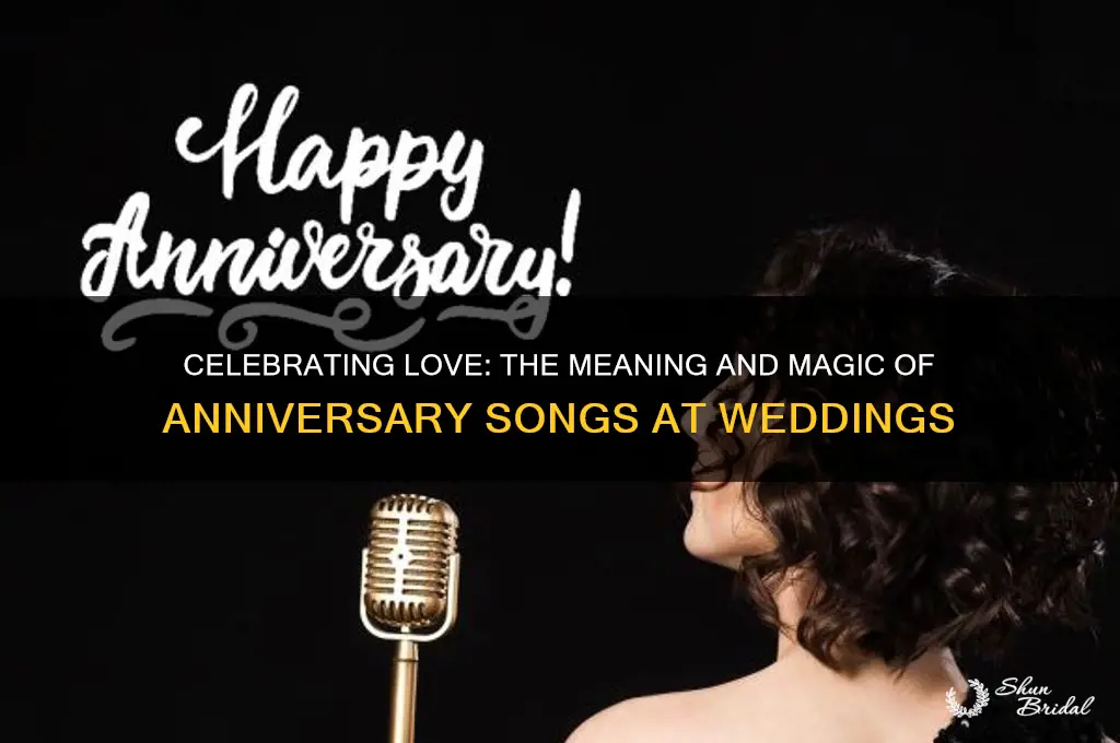 what is an anniversary song at a wedding