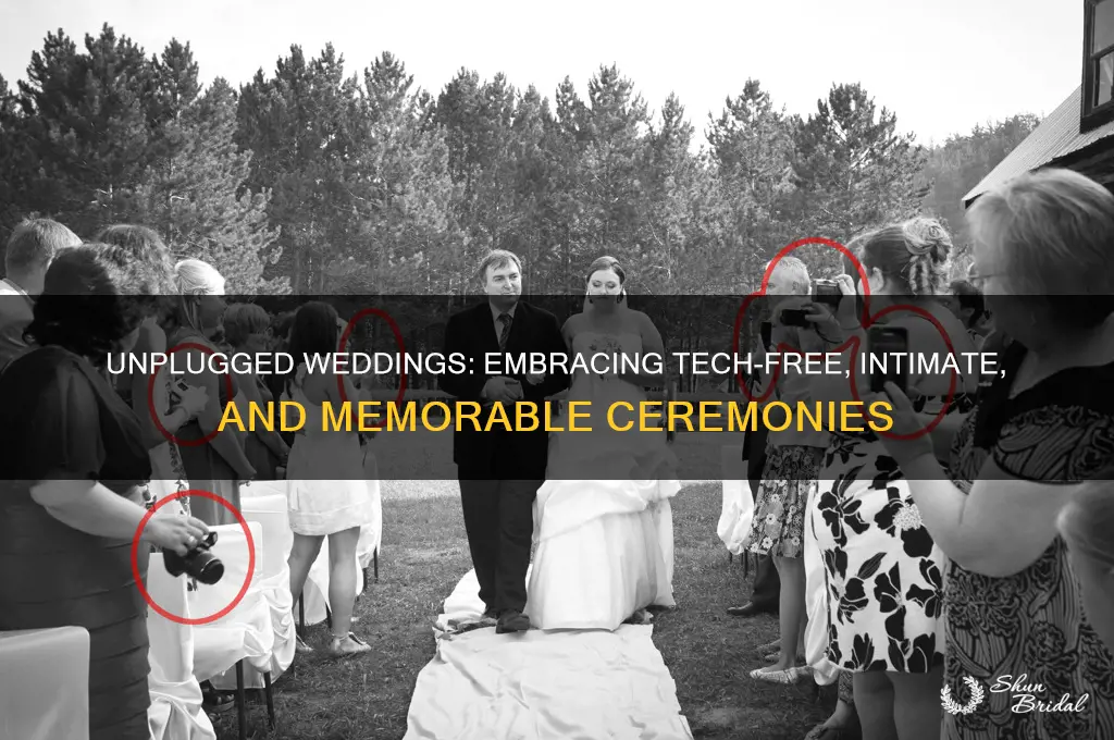 what is an unplugged wedding ceremony