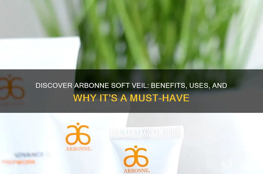 what is arbonne soft veil