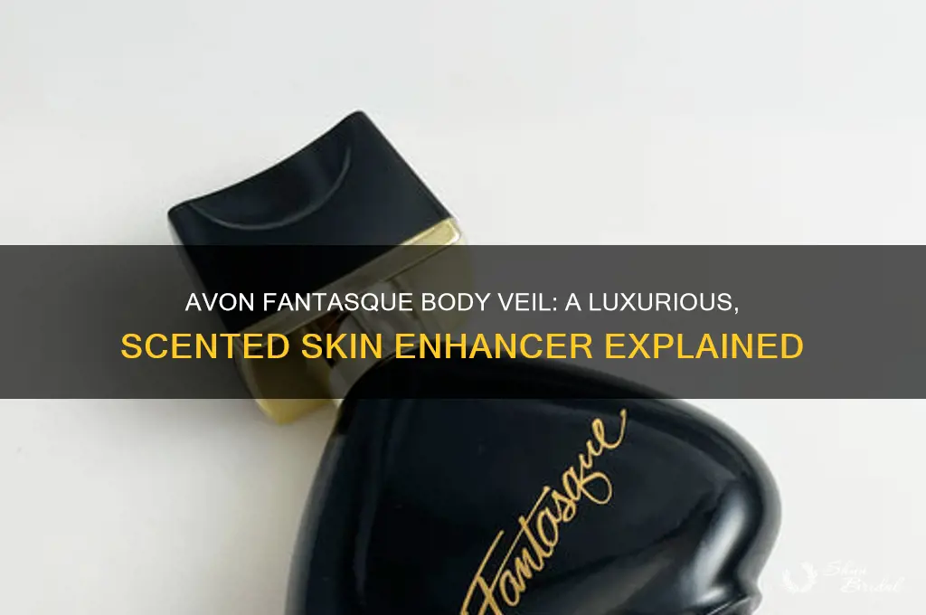 what is avon fantasque body veil