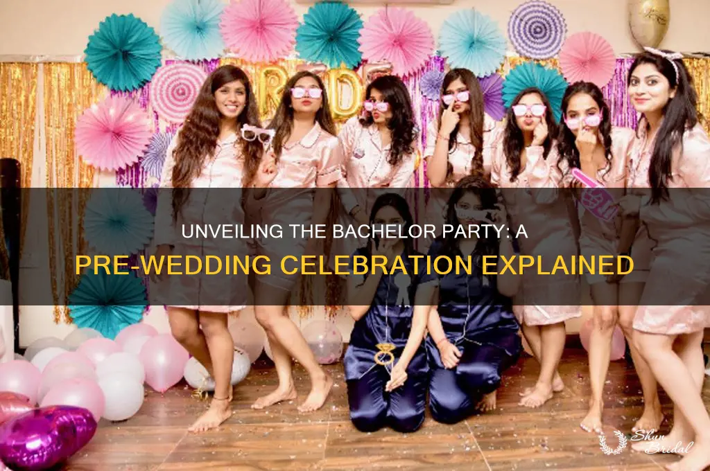 what is bachelor party before wedding