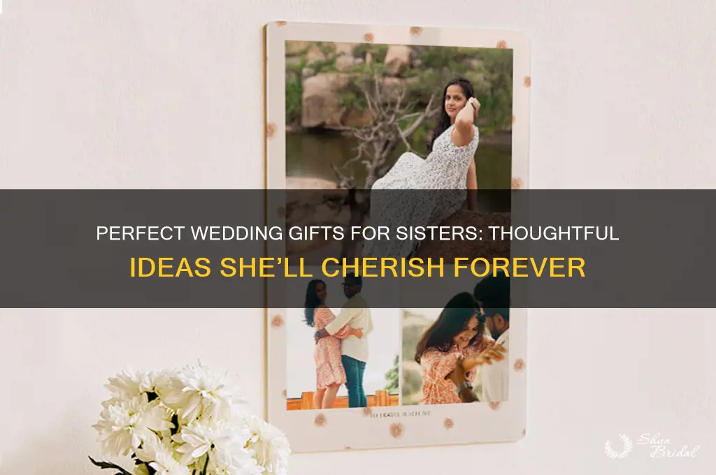 what is best gift for sister wedding