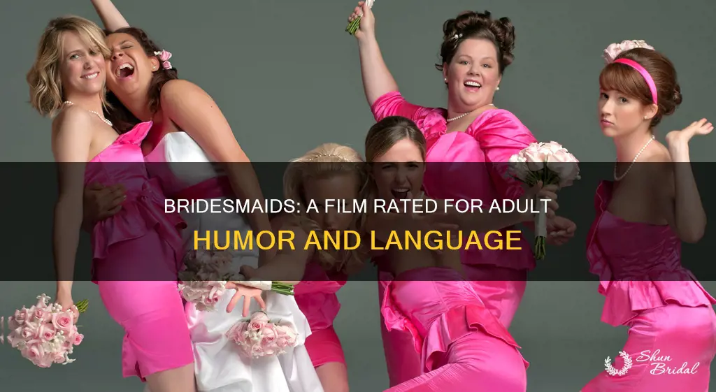 what is bridesmaids rated