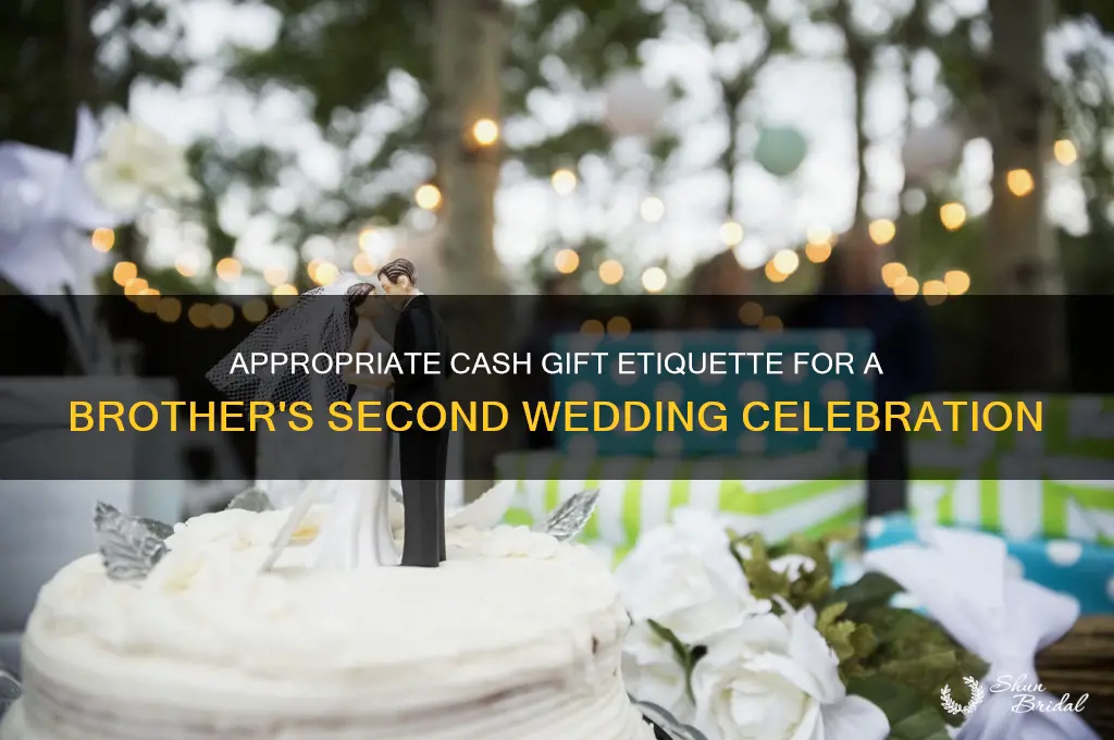 what is customary cash gift for a brother