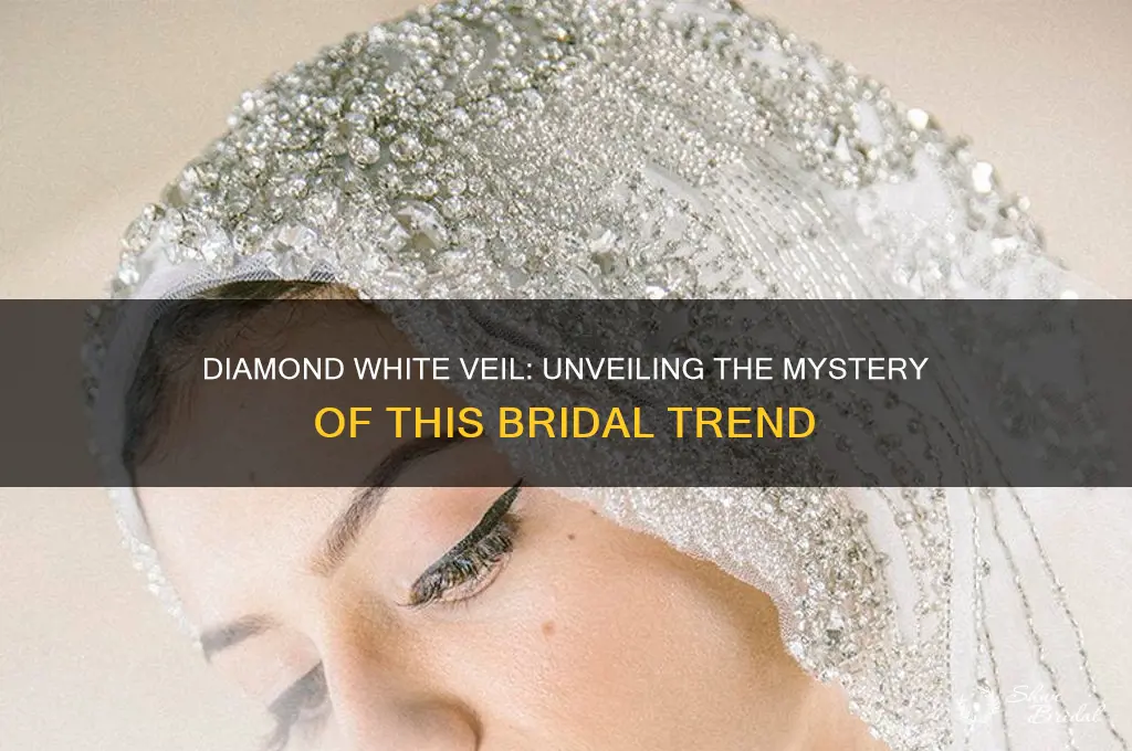 what is diamond white veil