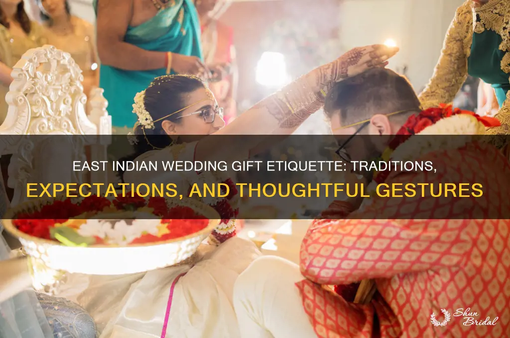 what is east indian wedding gift etiquette