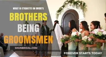 Bride's Brothers as Groomsmen: Etiquette, Roles, and Family Traditions