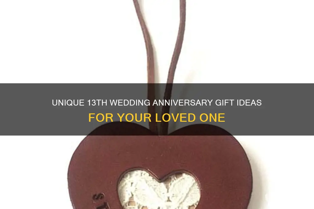 what is gift for 13th wedding anniversary