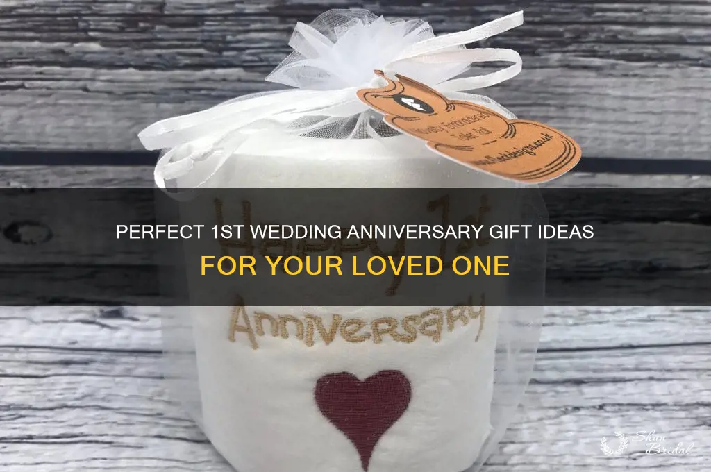what is gift for 1st wedding anniversary