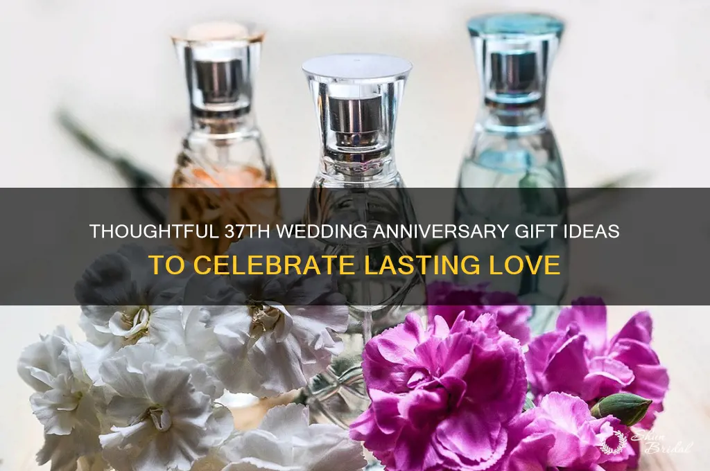 what is gift for 37th wedding anniversary