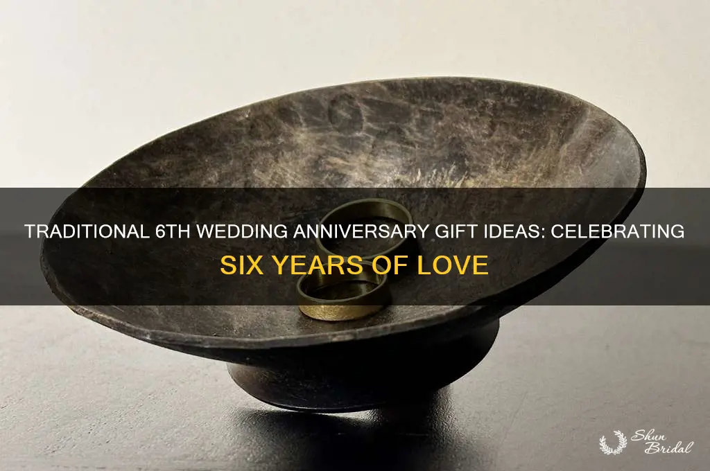 what is gift ideas for 6th wedding anniversary traditional