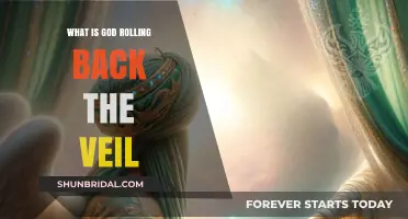 Unveiling the Divine: Understanding God Rolling Back the Veil