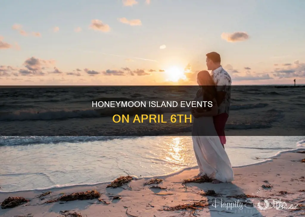what is going on at honeymoon island april 6