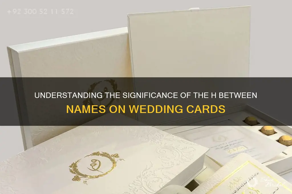 what is h between name on wedding card