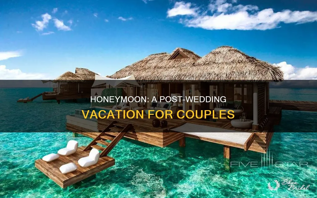what is honeymoon after marriage
