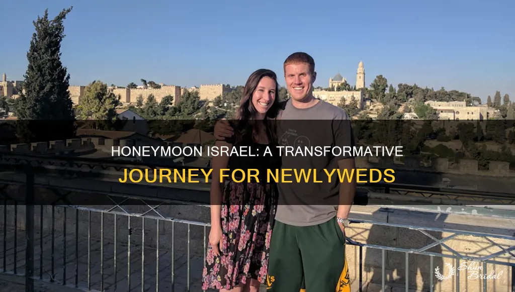 what is honeymoon israel it