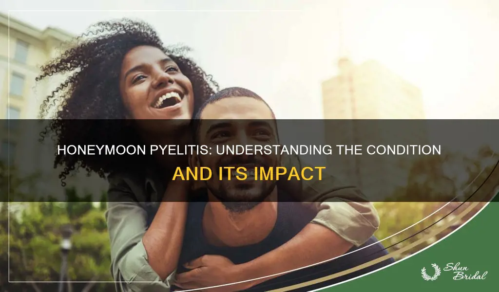 what is honeymoon pyelitis