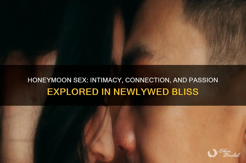 what is honeymoon sex like