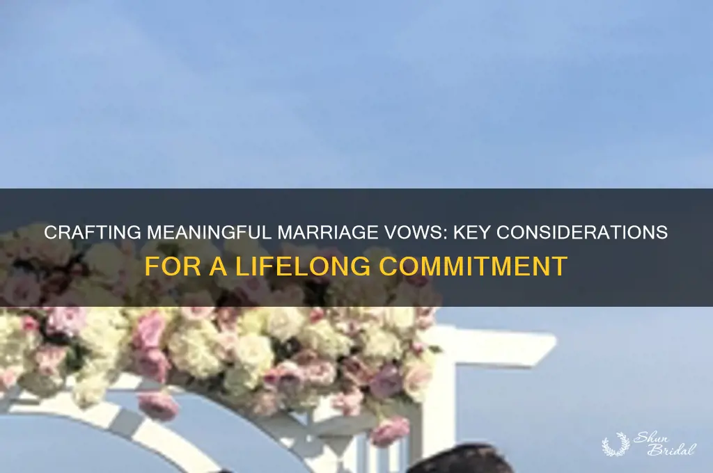 what is imporant to consider in marrage vows