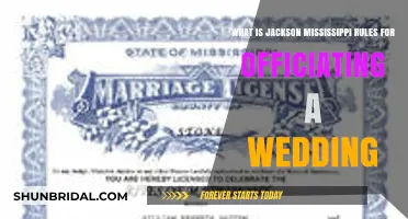 Jackson, Mississippi Wedding Officiant Rules: A Complete Guide
