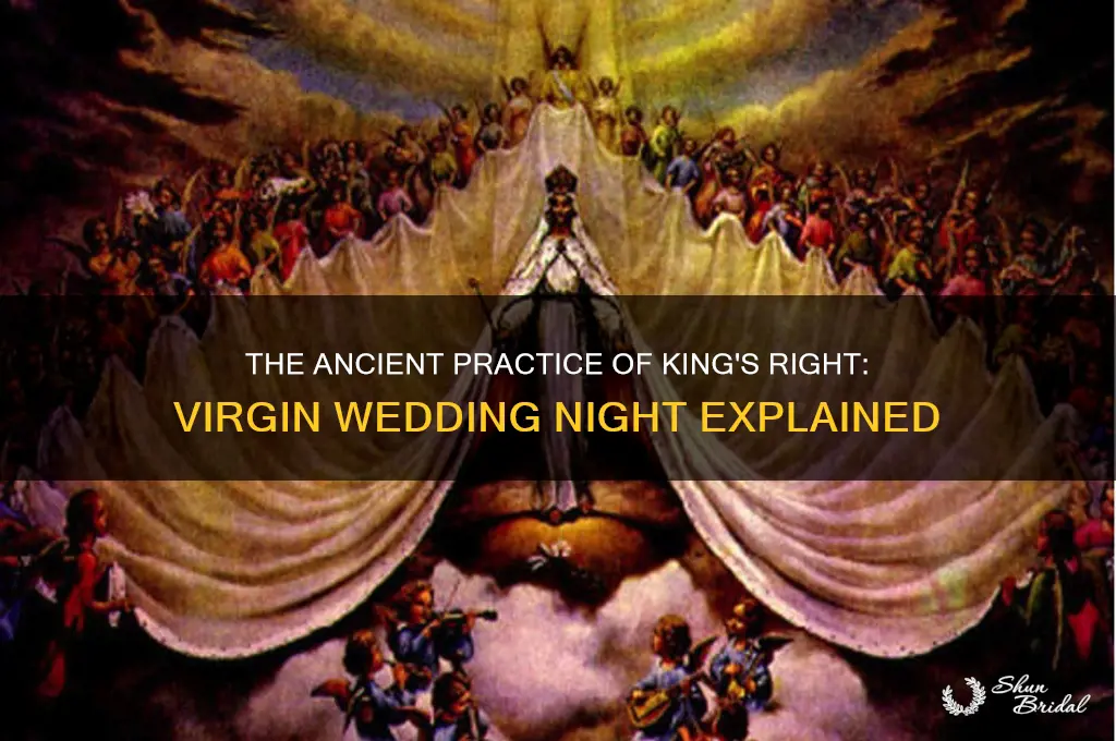 what is kings right virgin wedding night
