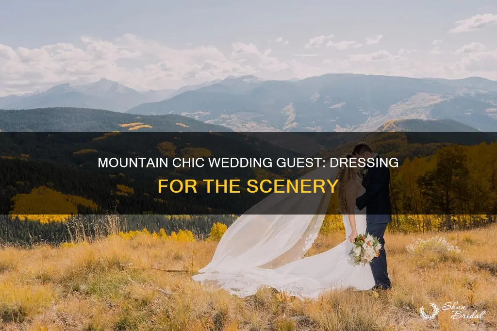 what is mountain chic dress for a wedding guest