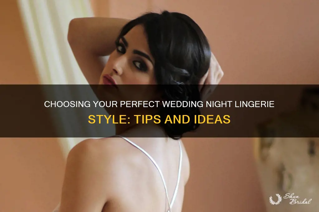 what is my wedding night lingere style