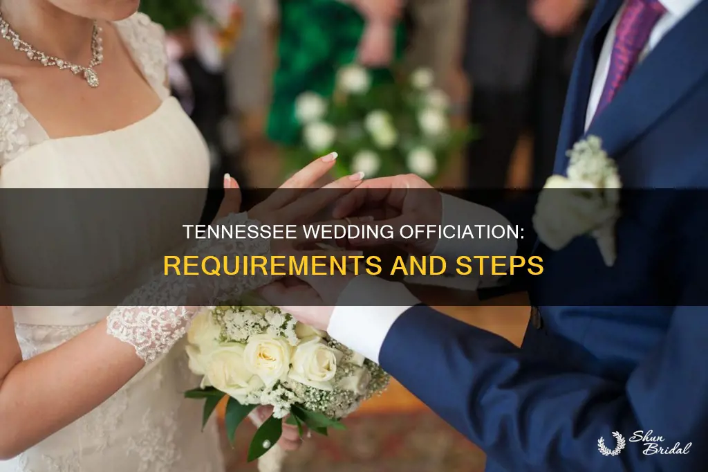 what is needed to officiate a wedding in Tennessee