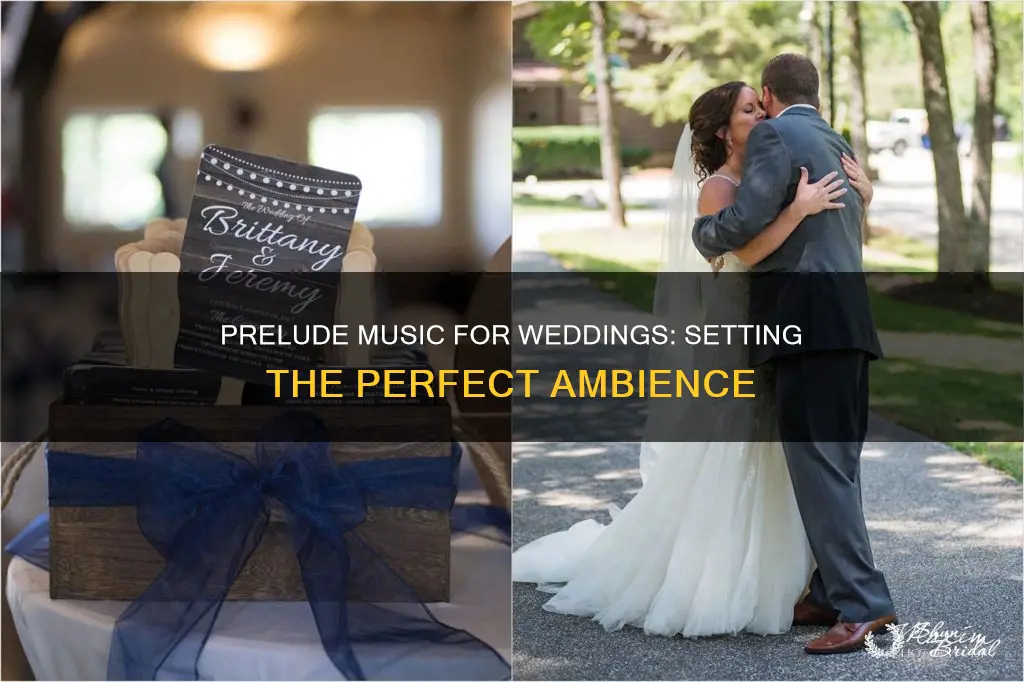 what is prelude music for wedding