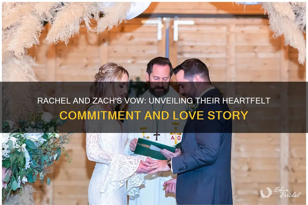 what is rachel and zach