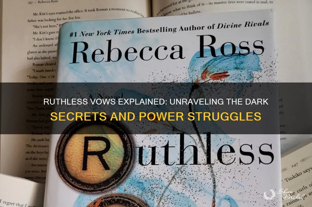 what is ruthless vows about