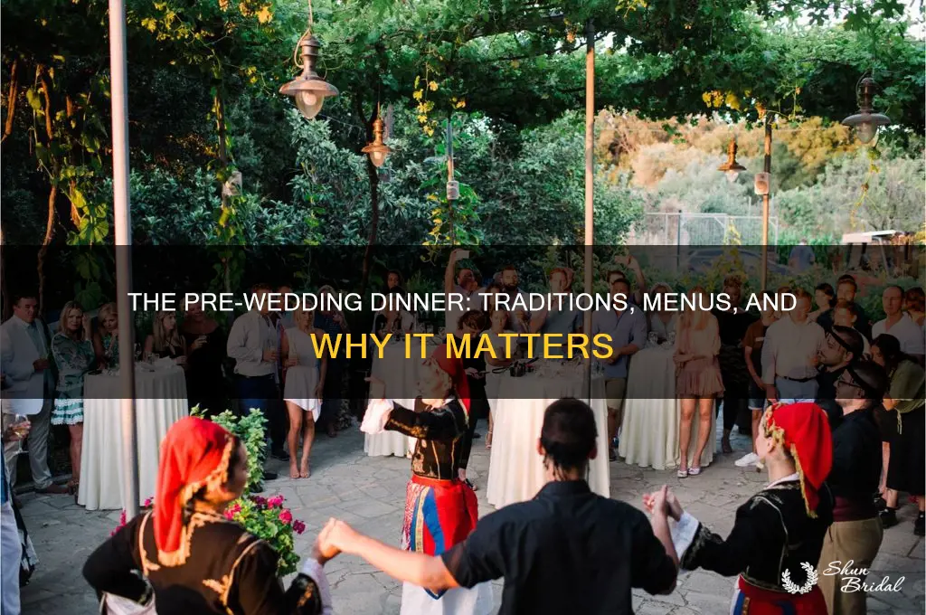 what is that dinner thr night before wedding