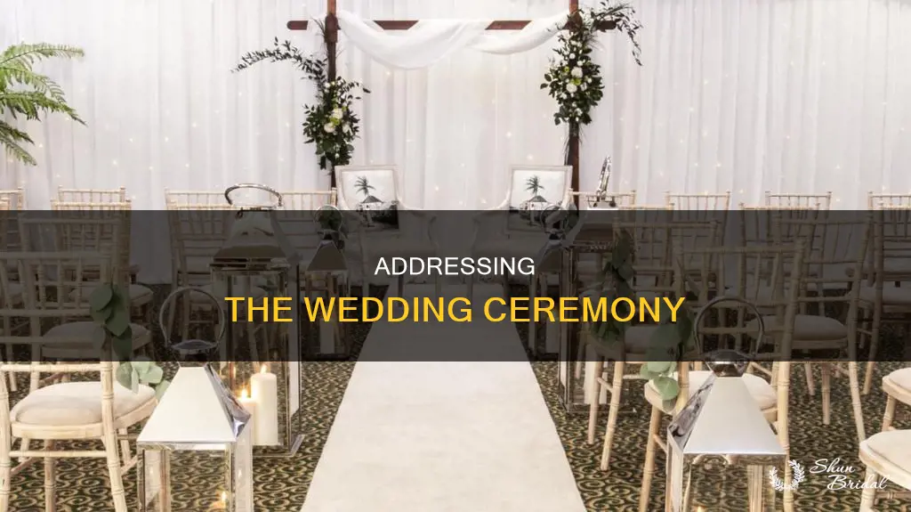 what is the address in a wedding ceremony