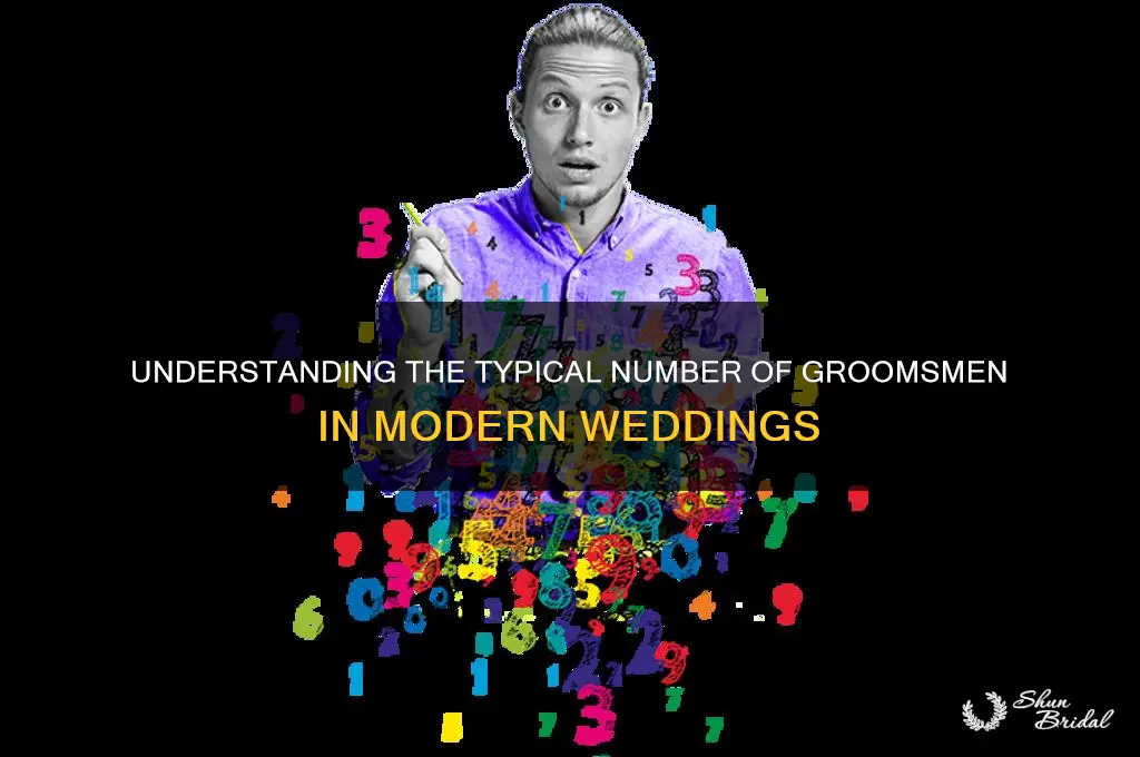 what is the average number of groomsmen in a wedding
