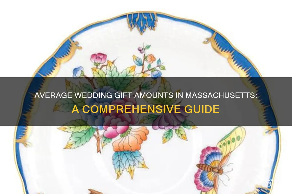 what is the average wedding gift in massachusetts