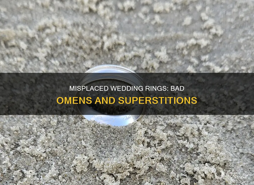 what is the bad omen for lost wedding ring