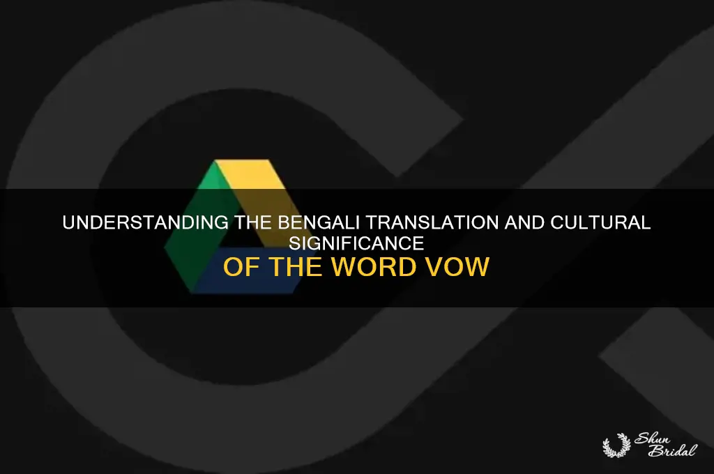 what is the bengali meaning of vow