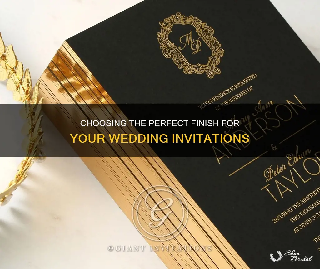 what is the best finish for wedding invitations