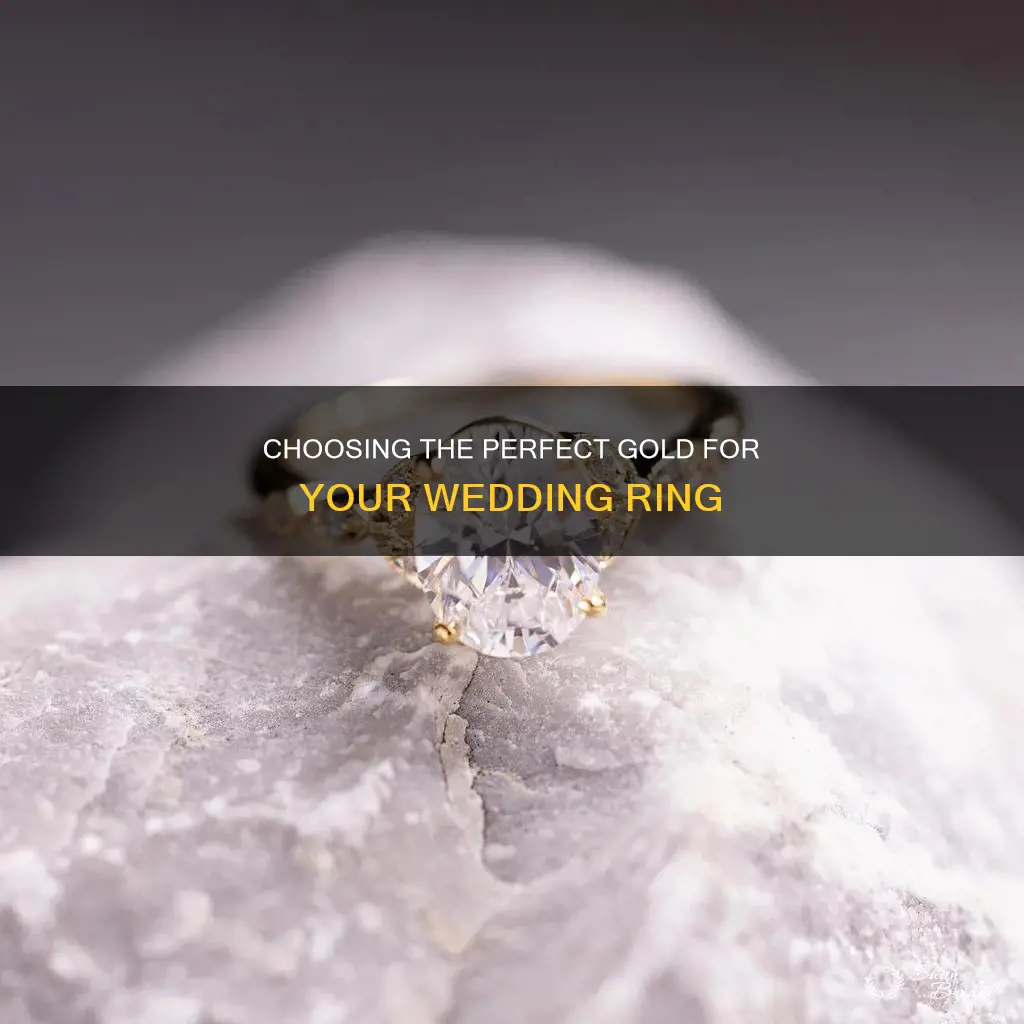 what is the best gold for a wedding ring