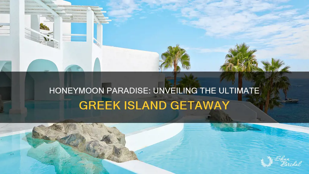 what is the best greek island for a honeymoon