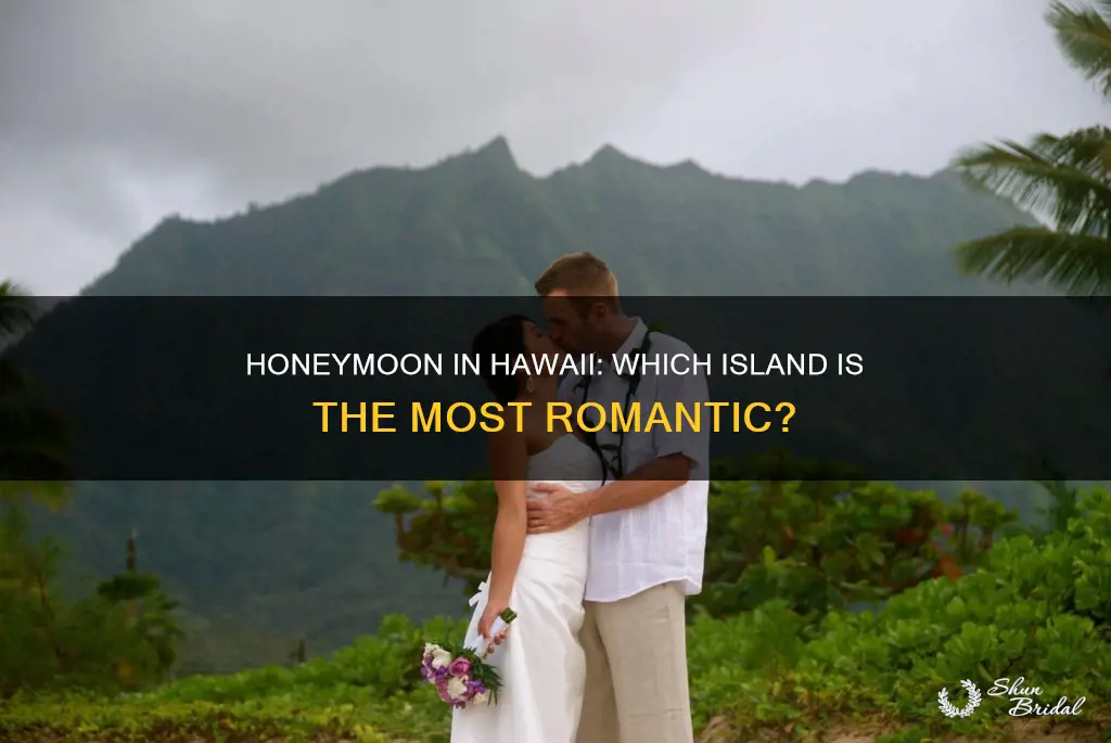 what is the best hawaiian island for honeymoon