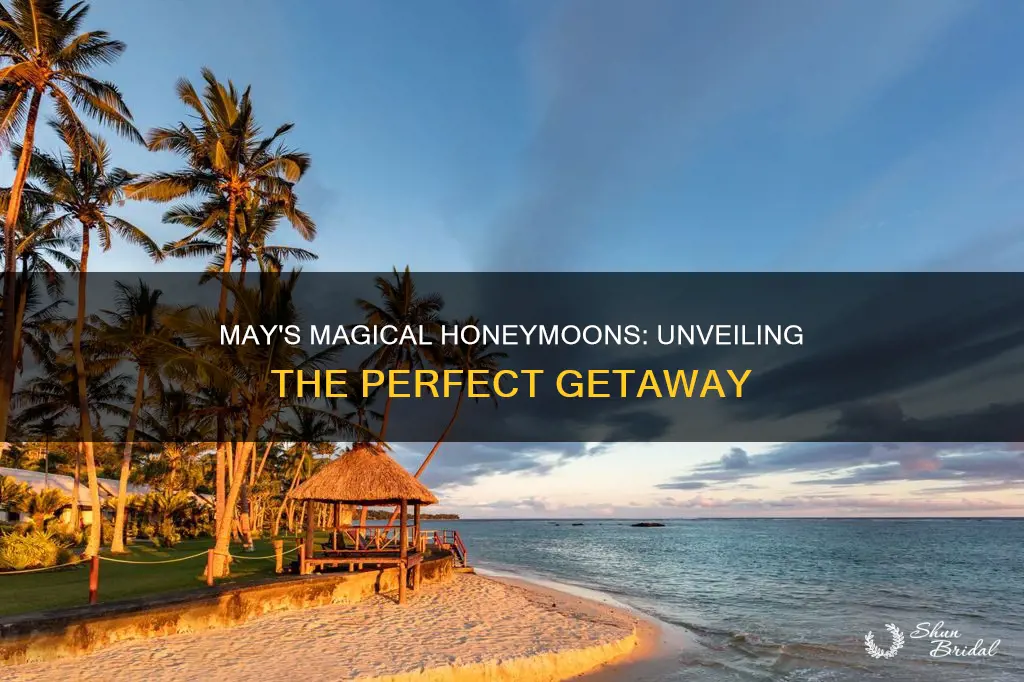 what is the best honeymoon destination in may