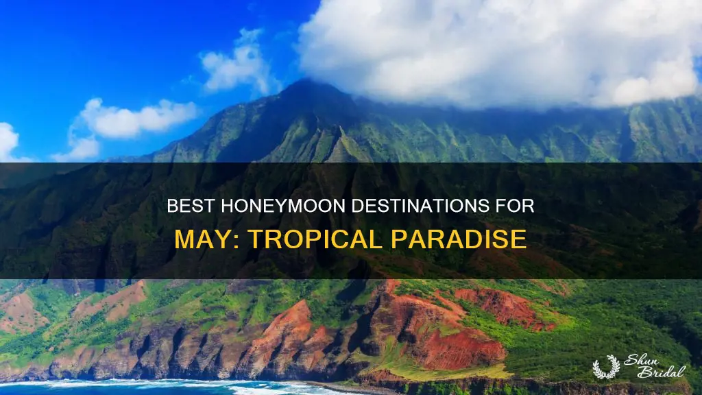 what is the best honeymoon destination in may
