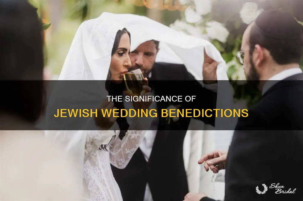 what is the blessing at a wedding reception jewish called
